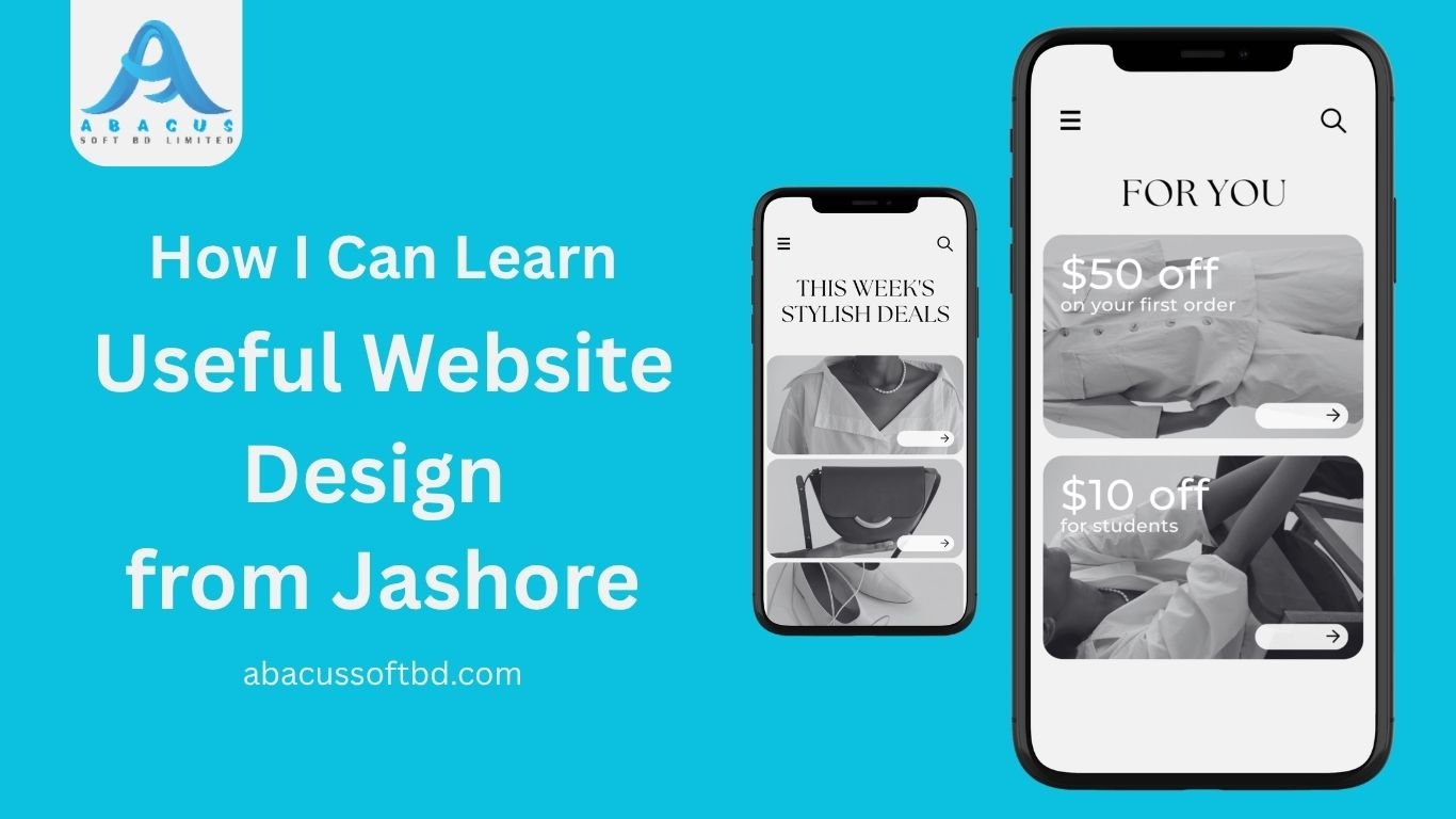 How I Can Learn Useful Website Design from Jashore 